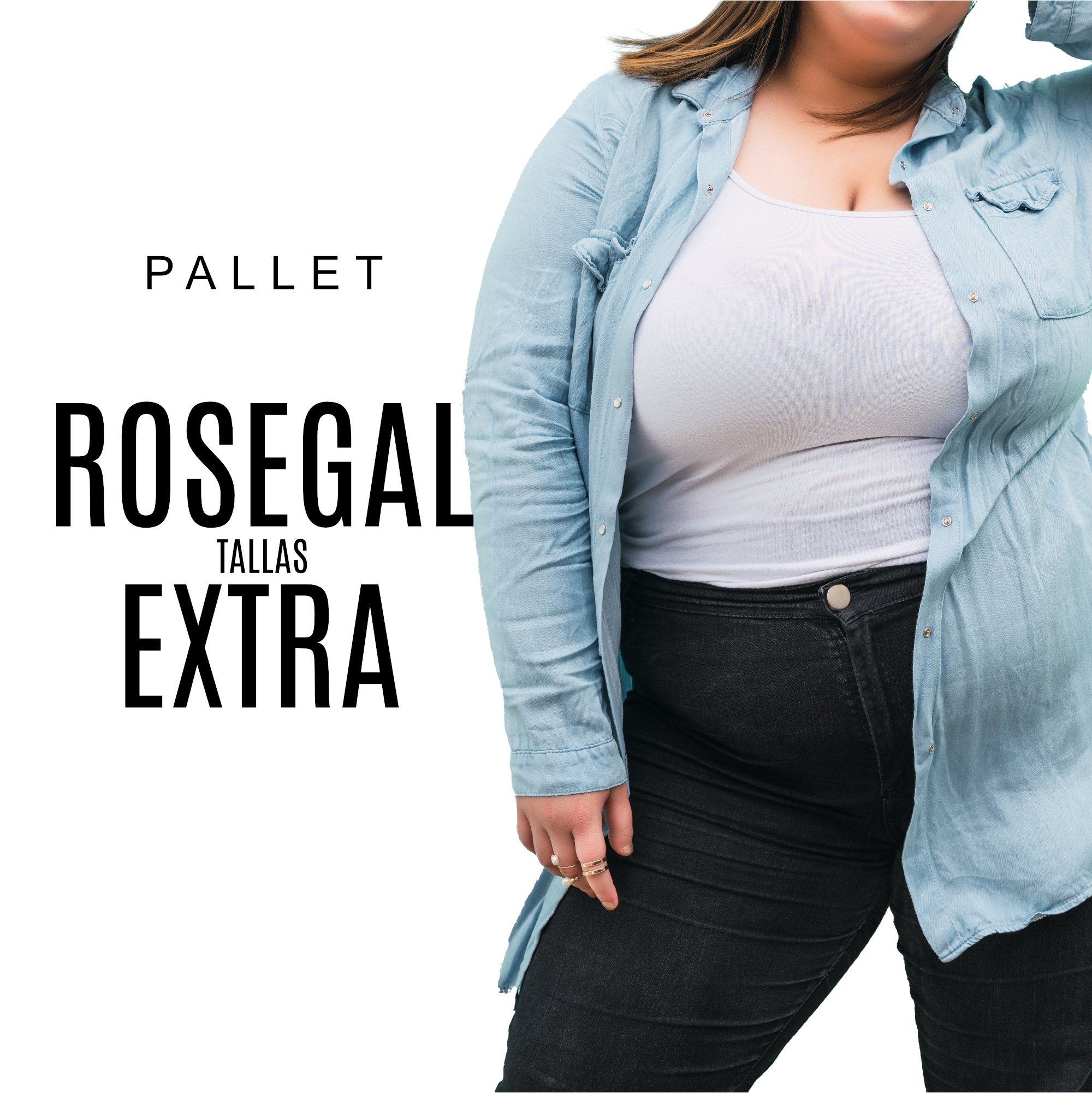 Pallet ROSEGAL T Extras – BOUTIQUE